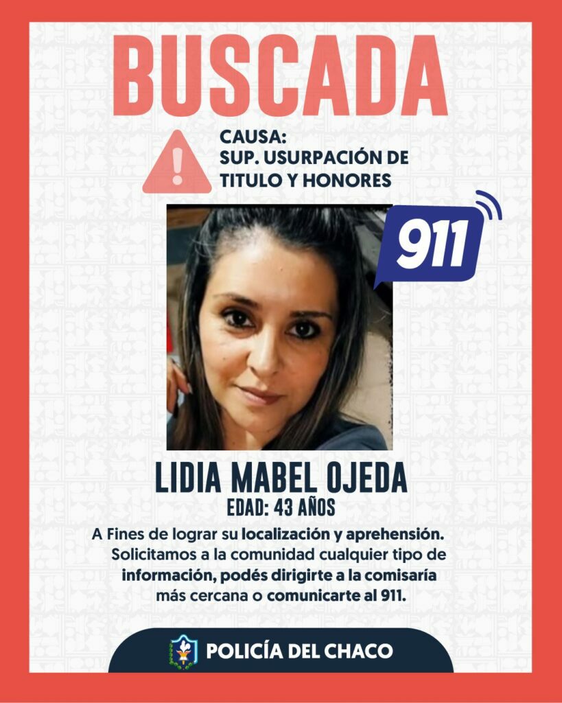 Captura nacional por la falsa médica en Chaco: la Justicia ordenó su detención y la búsqueda se extiende a todo el país